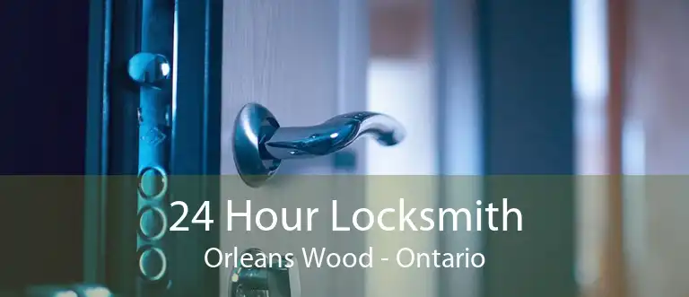 24 Hour Locksmith Orleans Wood - Ontario