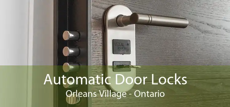 Automatic Door Locks Orleans Village - Ontario