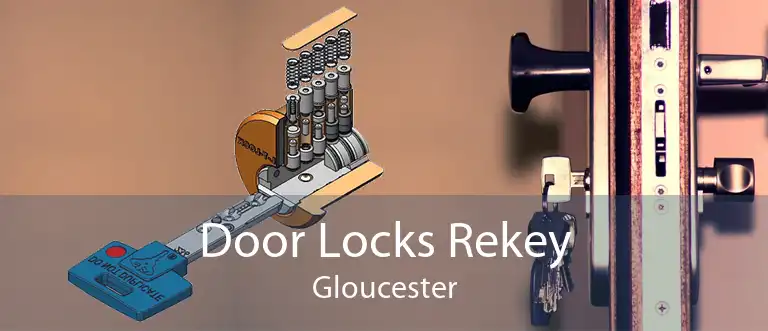 Door Locks Rekey Gloucester