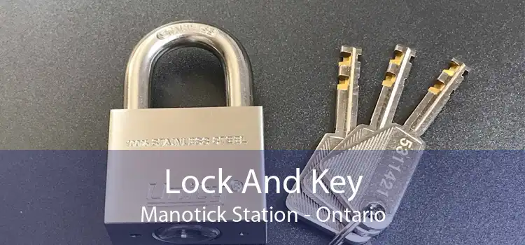 Lock And Key Manotick Station - Ontario