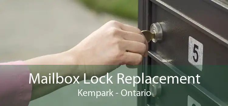 Mailbox Lock Replacement Kempark - Ontario