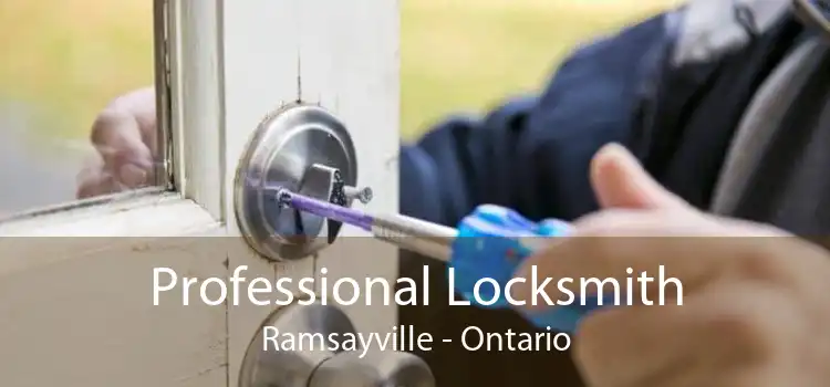 Professional Locksmith Ramsayville - Ontario