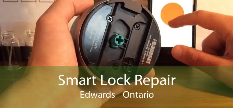 Smart Lock Repair Edwards - Ontario